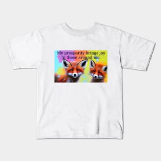 prosperity Mantra with artistic foxes colorful design Kids T-Shirt